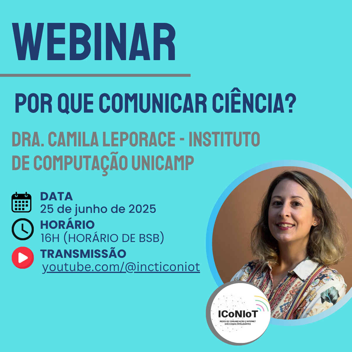 Próximo seminário online do ICoNIoT terá como tema a difusão científica